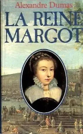 Couverture du produit · La reine Margot