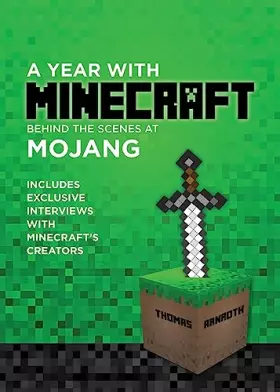 Couverture du produit · A Year with Minecraft: Behind the Scenes at Mojang