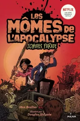 Couverture du produit · Les mômes de l'apocalypse, Tome 02: Zombie parade
