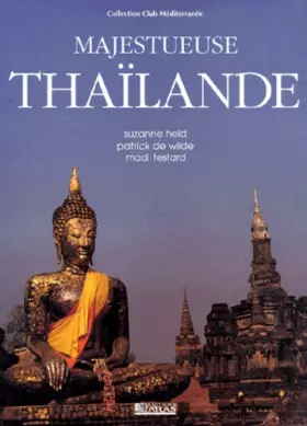 Couverture du produit · Majestueuse Thaïlande