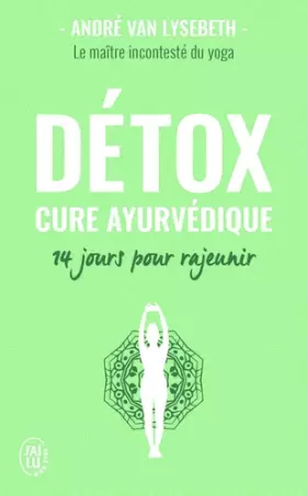 Couverture du produit · Détox : Cure ayurvédique - 14 jours pour rajeunir