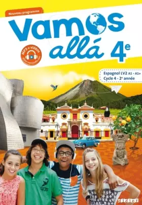 Couverture du produit · Vamos allá 4e - Cycle 4, 2eme année - Espagnol LV2 (A1, A1+) - Manuel de l'élève