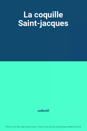 Couverture du produit · La coquille Saint-jacques