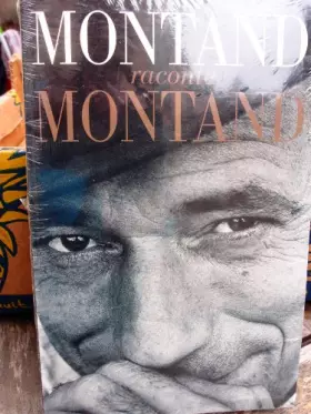 Couverture du produit · Montand raconte Montand