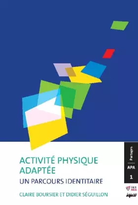 Couverture du produit · Activité physique adaptée : un parcours identitaire