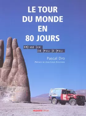 Couverture du produit · Le Tour du monde en 80 jours : 35 122 km de Pau à Pau