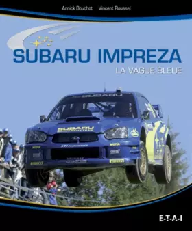 Couverture du produit · Subaru Impreza - la vague bleue