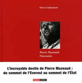 Couverture du produit · Pierre Mazeaud - L'insoumis