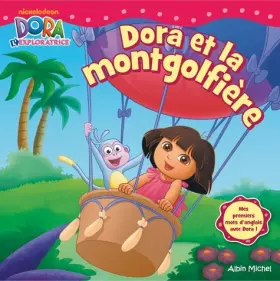 Couverture du produit · Dora et la montgolfière