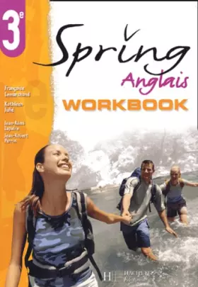 Couverture du produit · Anglais 3ème Spring : Workbook