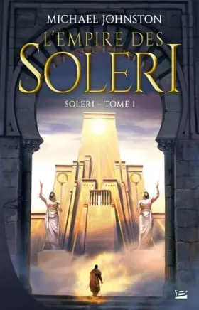 Couverture du produit · Soleri, T1 : L'Empire des Soleri