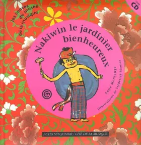 Couverture du produit · Nakiwin, le jardinier bienheureux (1 livre + 1 CD audio)