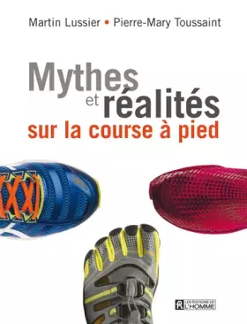 Couverture du produit · Mythes et réalité sur la course à pied