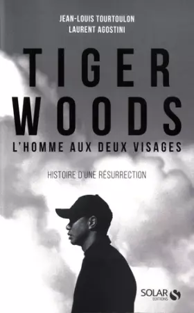 Couverture du produit · Tiger Woods: L'homme aux deux visages
