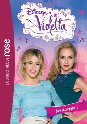 Couverture du produit · Violetta 29 - En danger !