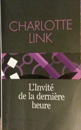 Couverture du produit · L'invité de la dernière heure