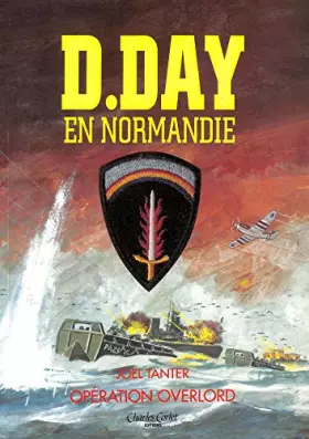Couverture du produit · D day en Normandie: 6 juin 1944