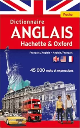 Couverture du produit · Dictionnaire Poche Hachette Oxford Bilingue Anglais