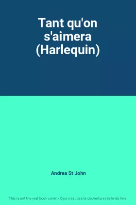 Couverture du produit · Tant qu'on s'aimera (Harlequin)