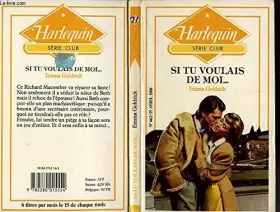Couverture du produit · Si tu voulais de moi (Harlequin)