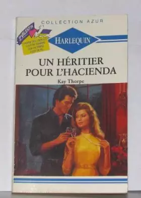 Couverture du produit · Un heritier pour l'hacienda