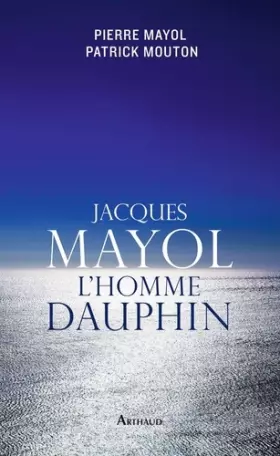 Couverture du produit · Jacques Mayol, l'homme dauphin
