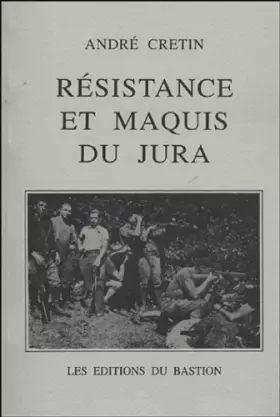 Couverture du produit · Resistance et Maquis du Jura