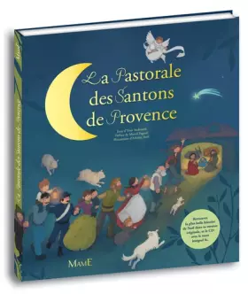 Couverture du produit · La Pastorale des santons de Provence