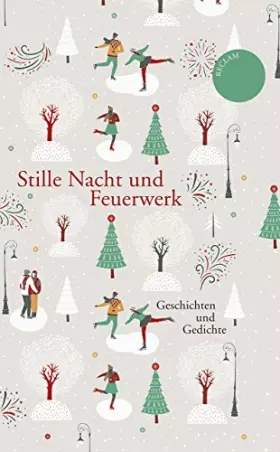 Couverture du produit · Stille Nacht und Feuerwerk: Geschichten und Gedichte