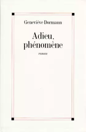 Couverture du produit · Adieu, phénomène.