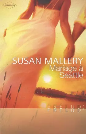 Couverture du produit · Mariage à Seattle