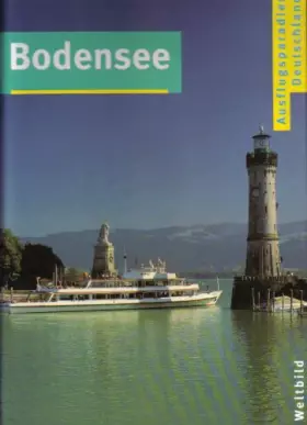 Couverture du produit · Ausflugsparadies Deutschland: Bodensee