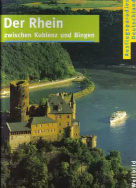 Couverture du produit · Der Rhein zwischen Koblenz und Bingen.