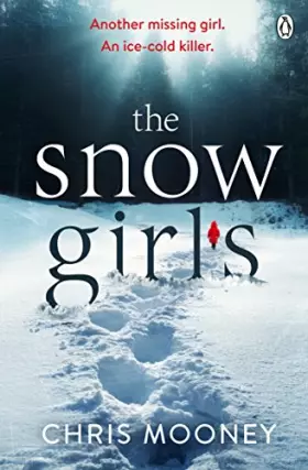 Couverture du produit · The Snow Girls: The gripping thriller that will give you chills this winter