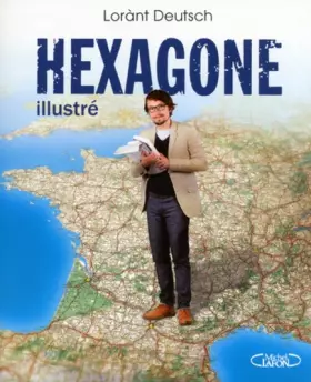 Couverture du produit · Hexagone illustré