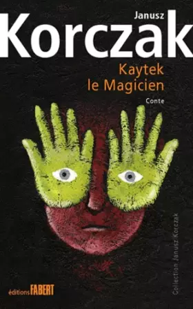 Couverture du produit · Kaytek, le Magicien