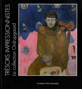 Couverture du produit · Trésors Impressionnistes: La Collection Ordrupgard, Degas, Cézanne, Monet, Renoir, Gauguin, Matisse