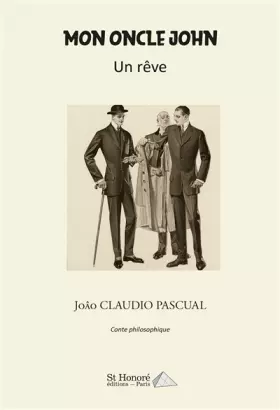 Couverture du produit · Mon oncle John: Un rêve