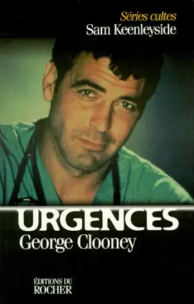 Couverture du produit · URGENCES. George Clooney