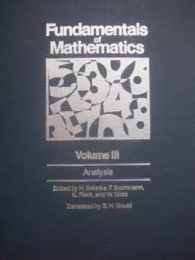 Couverture du produit · Fundamentals of Mathematics, Vol. 3: Analysis (1974-09-15)