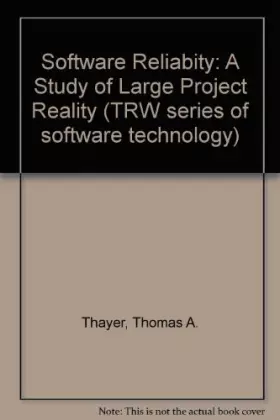 Couverture du produit · Software Reliabity: A Study of Large Project Reality