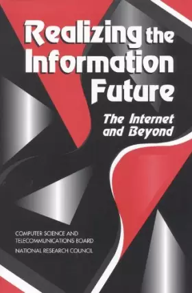 Couverture du produit · Realizing the Information Future: The Internet and Beyond