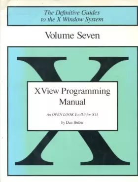 Couverture du produit · XView V.7.4.0. (Definitive Guides to the X Window System)