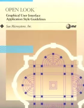Couverture du produit · Open Look: Graphical User Interface Application Style Guide