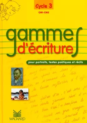 Couverture du produit · Gammes d'écriture, manuel CM1, CM 2, cycle 3