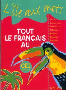 Couverture du produit · Tout le français au CE1. Livre de l'élève
