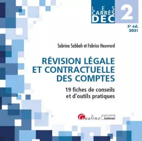 Couverture du produit · DEC 2 - Révision légale et contractuelle des comptes: 19 fiches de conseils et d'outils pratiques (2021)