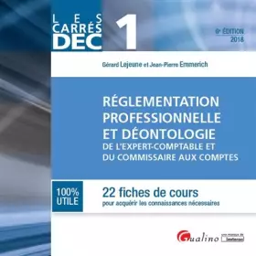 Couverture du produit · DEC 1 : Règlementation professionnelle et déontologie de l'E.C. et C.C