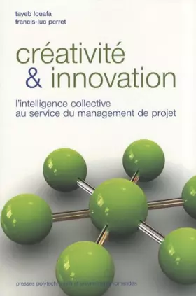 Couverture du produit · Créativité et innovation : L'intelligence collective au service du management de projets