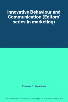 Couverture du produit · Innovative Behaviour and Communication (Editors' series in marketing)